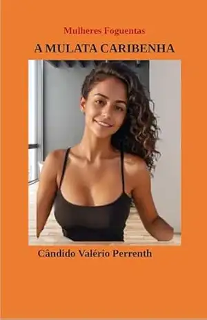 A Mulata Caribenha – Cândido Valério Perrenth