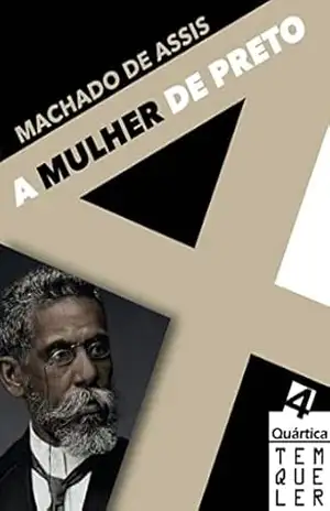 A mulher de preto (TemQueLer) – Machado de Assis