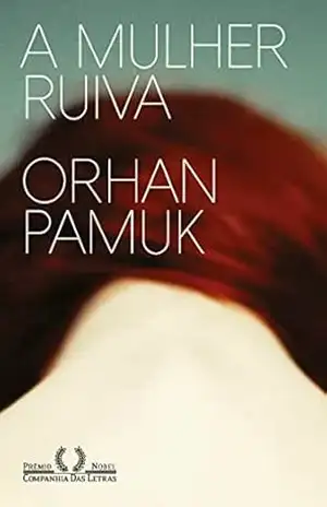 A mulher ruiva – Orhan Pamuk