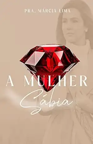 A Mulher Sábia – Márcia Lima