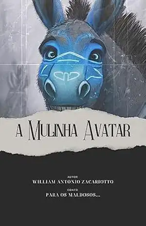A mulinha Avatar – william Antonio Zacariotto