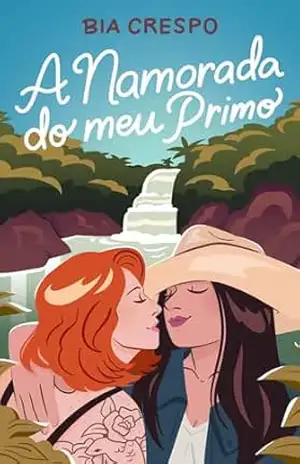 A namorada do meu primo – Bia Crespo