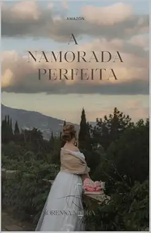 A namorada Perfeita - Sorenna Nifora