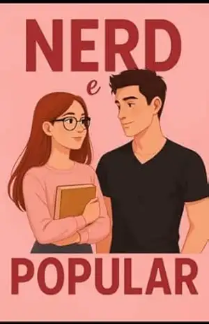 A nerd e o popular – Julianny Da Silva
