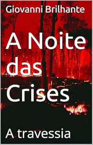A Noite das Crises: A travessia – Giovanni Brilhante
