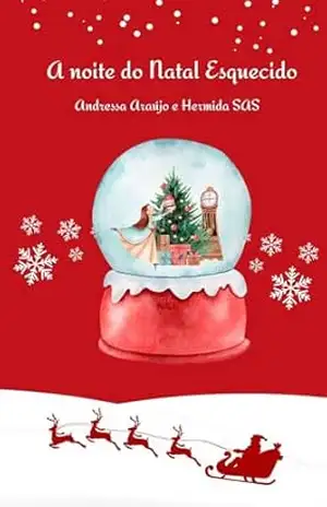 A noite do Natal Esquecido – Hermida  SAS