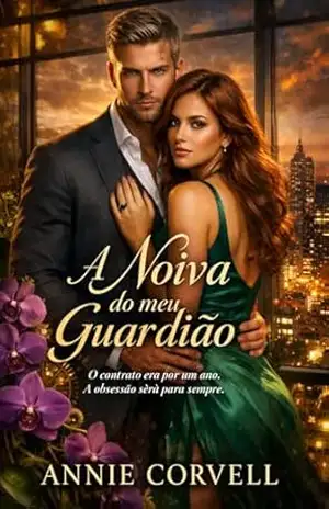 A Noiva do meu Guardião – Annie Corvell