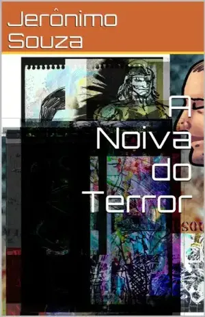 A Noiva do Terror (Jerry Silva, o Vampiro Roqueiro Livro 1) – Jerônimo Souza