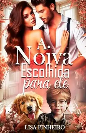 A NOIVA ESCOLHIDA PARA ELE (Série Irmãos Nikopoulos Livro 4) – Lisa  Pinheiro