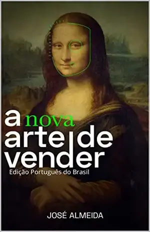A Nova Arte de Vender: Edição Português do Brasil - Jose  Almeida