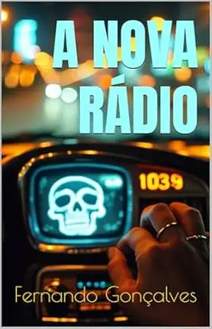 A NOVA RÁDIO – Fernando Gonçalves