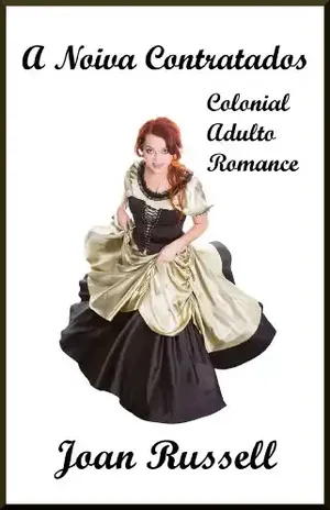 A Novia Contratados: Colonial Adulto Romance – Joan Russell