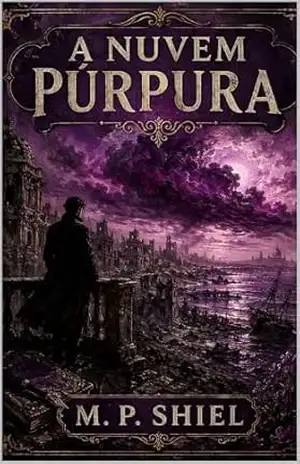 A Nuvem Púrpura – Matthew  Phipps Shiell
