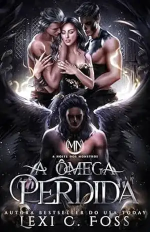 A Ômega Perdida: Um romance de harém reverso – Lexi C. Foss