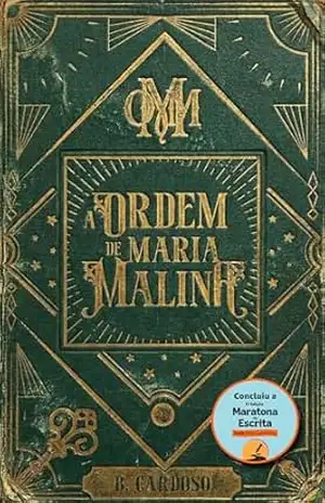 A Ordem de Maria Malina (Arvoredo) – B. Cardoso