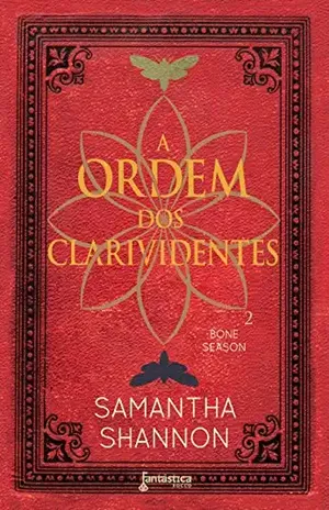 A ordem dos clarividentes (Bone season Livro 2) - Samantha Shannon