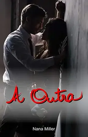 A Outra - Nana Miller