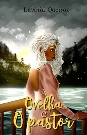 A ovelha e o pastor - Lavínia Queiroz