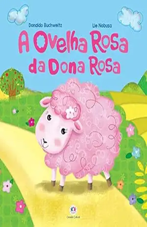 A ovelha rosa da dona Rosa – Donaldo Buchweitz