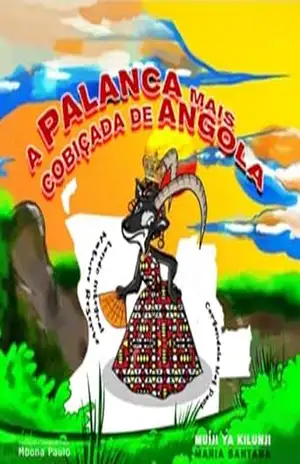 A PALANCA MAIS COBIÇADA DE ANGOLA – Maria Santana