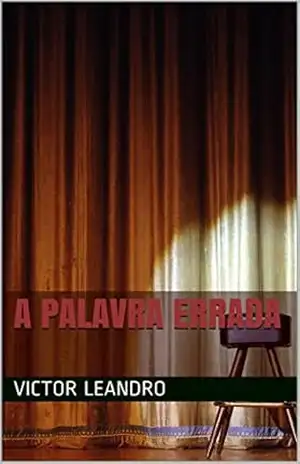 A palavra errada – Victor leandro