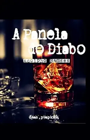 A Panela do Diabo: Adolpho Ramsés (Hell Angel Never Die – Trecho Livro 1) - Luana Karen