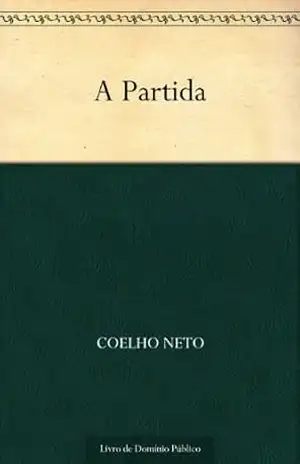 A Partida – Coelho Neto