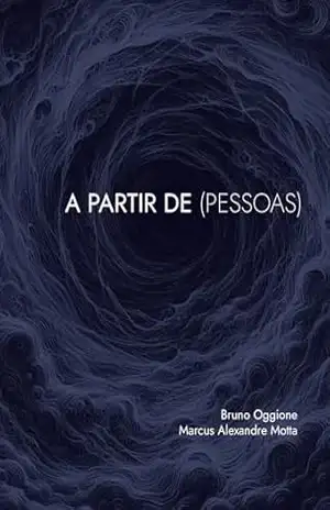 A partir de (Pessoas) – Bruno Oggione