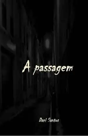 A Passagem – Dani Santos