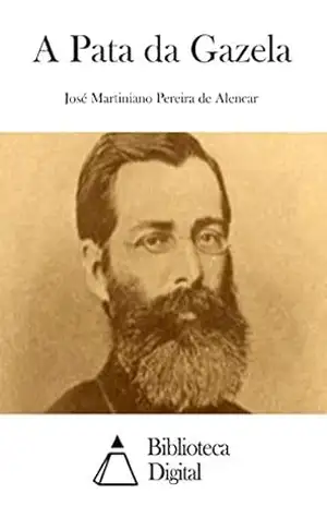 A Pata da Gazela – José Martiniano Pereira de Alencar