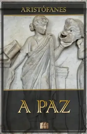 A Paz [Com índice ativo] – Aristófanes