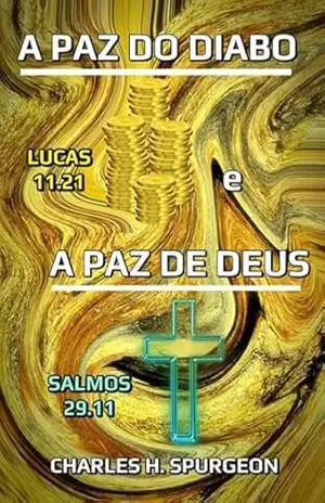 A Paz Do Diabo E A Paz De Deus – Silvio Dutra