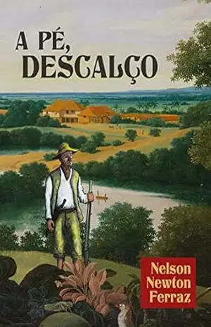 À Pé, Descalço – Nelson Newton Ferraz