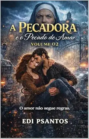 A Pecadora e o Pecado de Amar Volume 02 – EDI PSANTOS