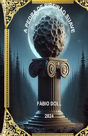 A Pedra De Ribeirão Suave – Fábio Doll
