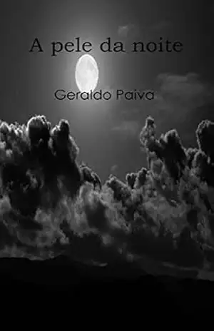 A pele da noite – Geraldo Paiva