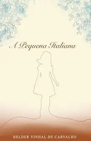 A Pequena Italiana - Helder de Carvalho
