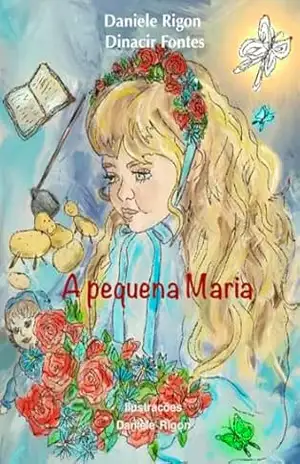 A pequena Maria – Daniele  Rigon