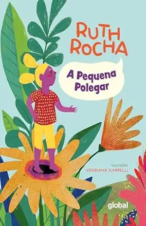 A pequena polegar – Ruth Rocha