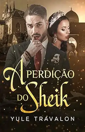 A Perdição do Sheik – Yule Travalon