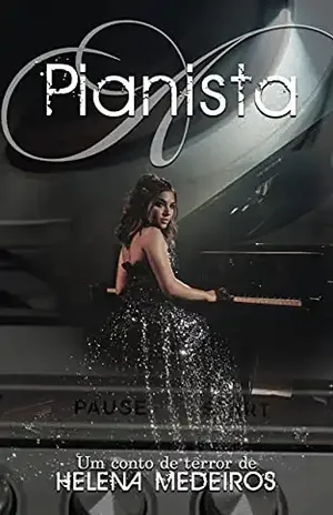 A Pianista – Helena Medeiros