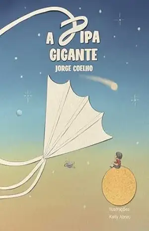 A pipa gigante - Jorge Coelho