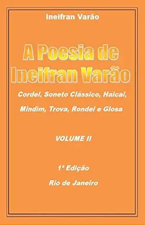 A Poesia de Ineifran Varão – Ineifran Varão
