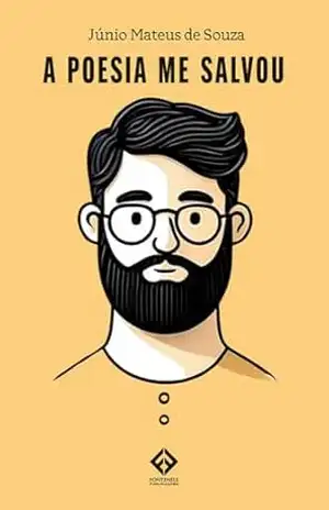 A poesia me salvou – Júnio Mateus de Souza
