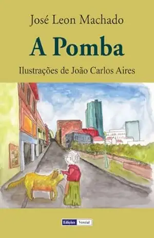 A Pomba – José Leon Machado