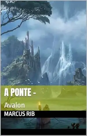 A Ponte: Avalon - Marcus Rib
