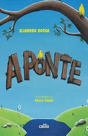 A ponte - Eliandro Rocha