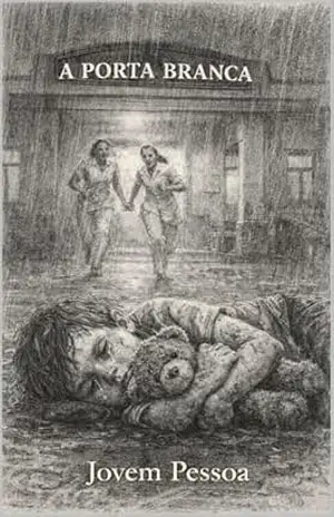 A porta branca – Jovem Pessoa