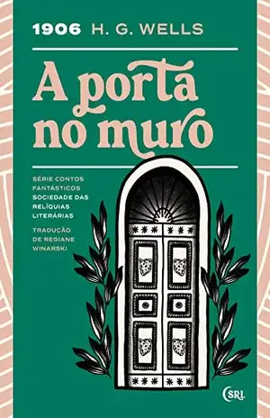 A Porta no Muro – H. G. Wells