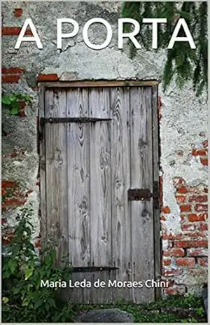 A Porta – Maria Leda de Moraes Chini